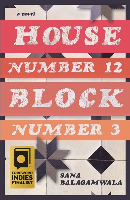 House Number 12 Block Number 3, Sana Balagamwala - Paperback - 9781735414577