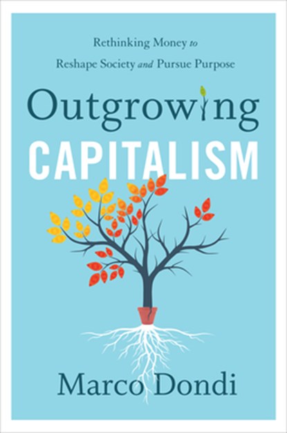 Outgrowing Capitalism, Marco Dondi - Gebonden - 9781735424576