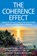 The Coherence Effect, Robert Keith Wallace ; Jay B Marcus ; Christopher S Clark - Paperback - 9781735465043