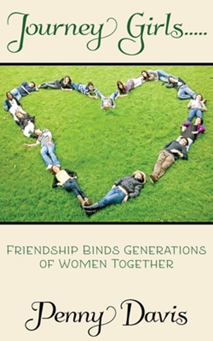 Journey Girls....., Penny Davis - Paperback - 9781735478531
