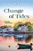 Change of Tides, Ashley Farley - Paperback - 9781735521268
