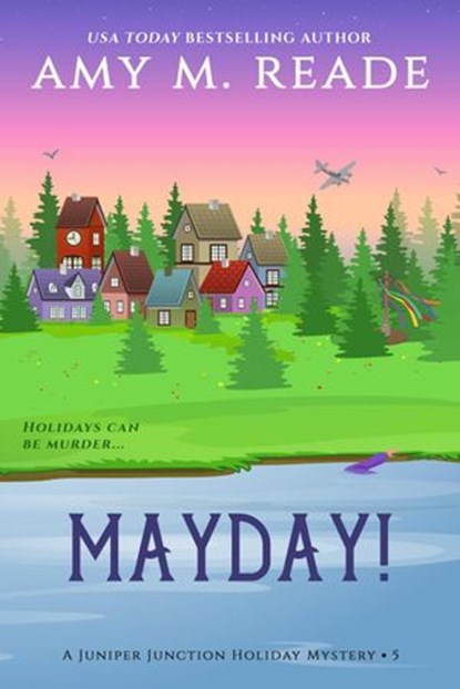 MayDay!, Amy M. Reade - Ebook - 9781735522128