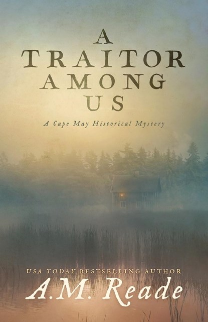 A Traitor Among Us, A M Reade - Paperback - 9781735522173