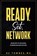Ready, Set, Network, Kc Townes - Paperback - 9781735526058