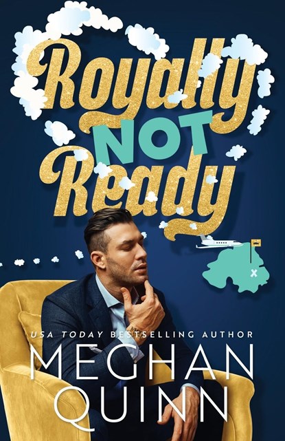 Royally Not Ready, Meghan Quinn - Paperback - 9781735528137