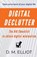Digital Declutter, D M Elliot - Paperback - 9781735531014