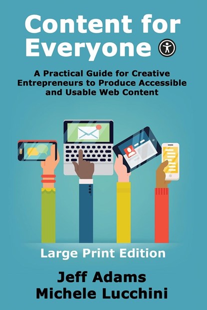 Content For Everyone, Jeff Adams ;  Michele Lucchini - Paperback - 9781735568072