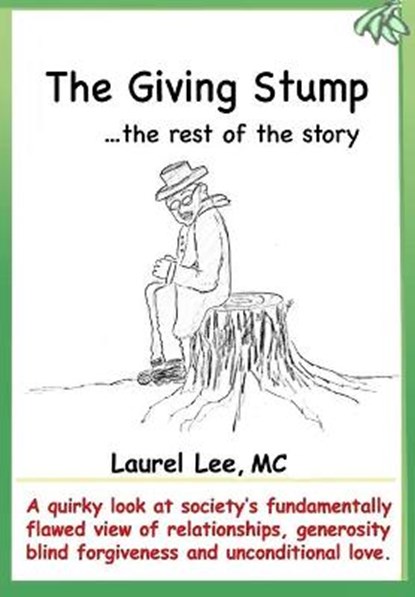 The Giving Stump, Laurel Lee MC - Paperback - 9781735568928