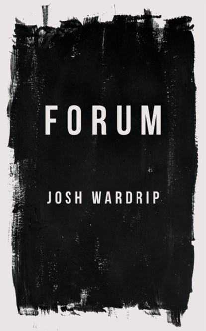 Forum, Josh Wardrip - Paperback - 9781735601663
