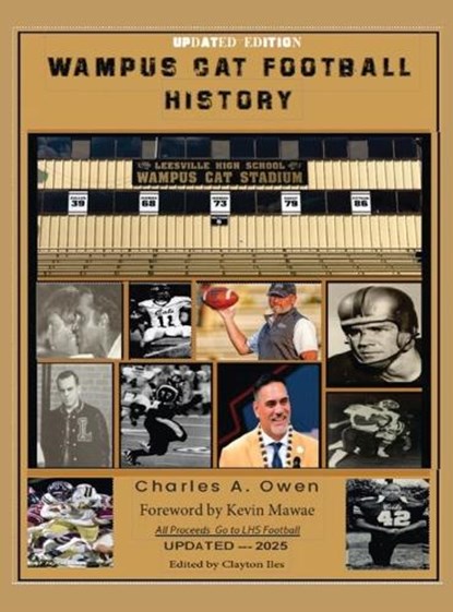Wampus Cat Football History 2025, Charles Owen - Gebonden - 9781735631097