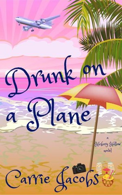Drunk on a Plane, Carrie Jacobs - Ebook - 9781735631127