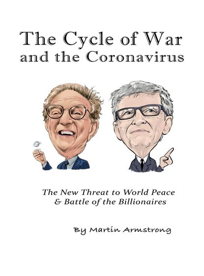 The Cycle of War and the Coronavirus, Martin A Armstrong - Gebonden - 9781735654300