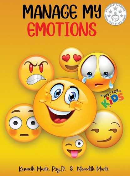 Manage My Emotions for Kids, Kenneth Martz ; Meredith Martz - Gebonden - 9781735710990