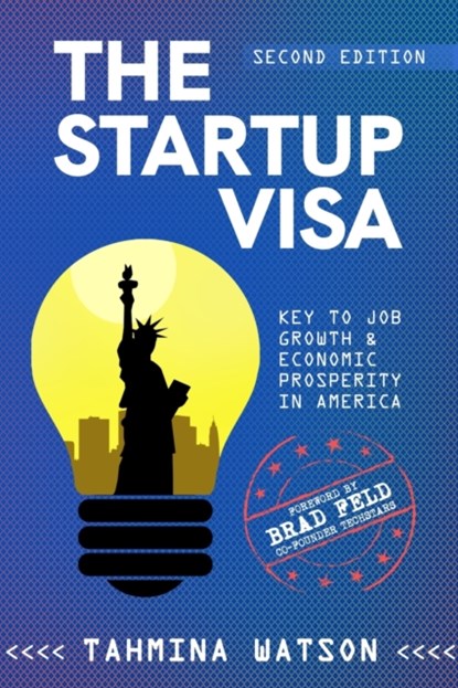 The Startup Visa, Tahmina Watson - Paperback - 9781735758534