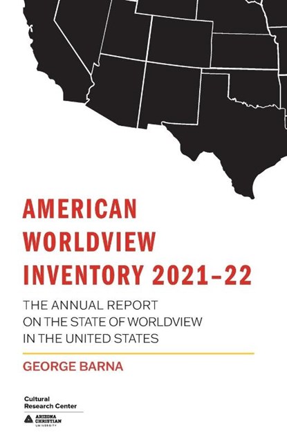 American Worldview Inventory 2021-22, George Barna - Paperback - 9781735776347
