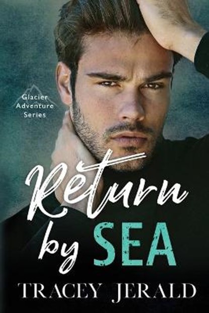 Return by Sea, JERALD,  Tracey - Paperback - 9781735812830