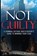 Not Guilty, Anthony L Robbins - Paperback - 9781735829548