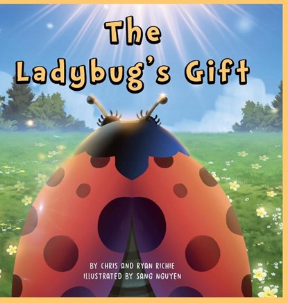 The Ladybugs Gift, Ryan Richie ; Chris Richie - Gebonden - 9781735834207