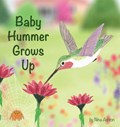 Baby Hummer Grows Up | Nina Ashton | 