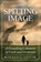 Spitting Image, RONALD G,  Jr Levi - Paperback - 9781735880501