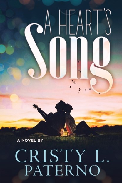 A Heart's SONG, Cristy L Paterno - Paperback - 9781735890807