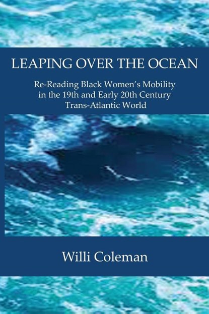 Leaping Over the Ocean, Willi Coleman - Paperback - 9781735937823