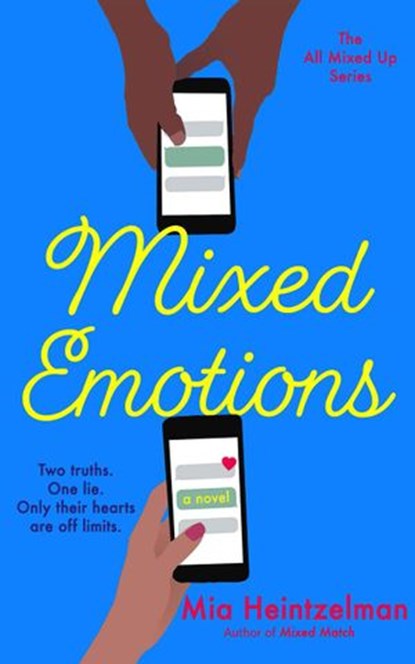 Mixed Emotions, MIA HEINTZELMAN - Ebook - 9781735978857
