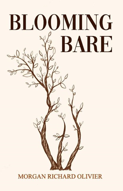 Blooming Bare, Morgan Richard Olivier - Paperback - 9781735990644