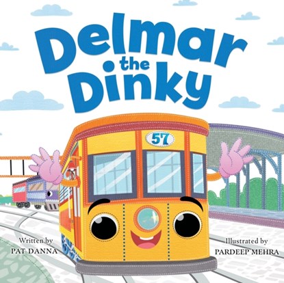 Delmar the Dinky, Pat Danna - Paperback - 9781735996004