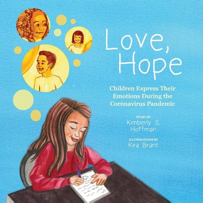 Love, Hope, Kimberly S Hoffman - Paperback - 9781735996219