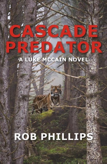 Cascade Predator, Rob Phillips - Paperback - 9781736012741