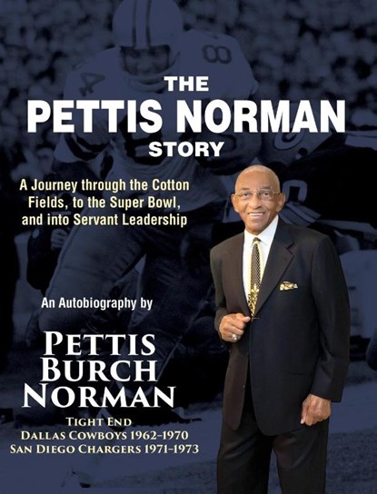The Pettis Norman Story, Pettis Burch Norman - Gebonden - 9781736082041