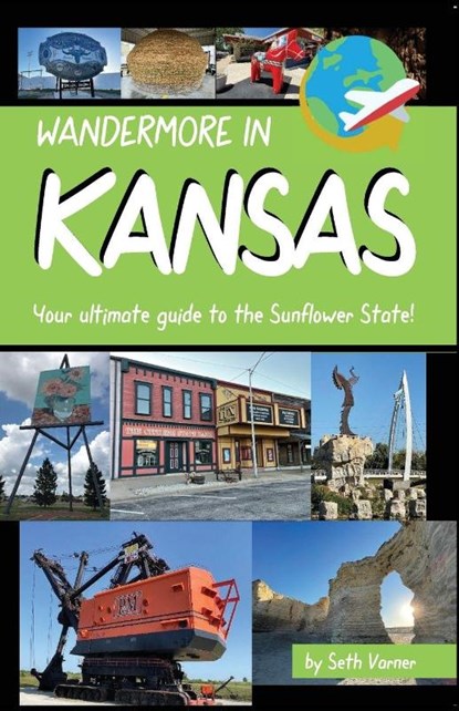 Wandermore in Kansas, Seth R Varner - Paperback - 9781736136850