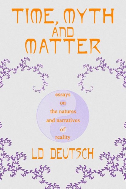 Time, Myth and Matter, LD Deutsch - Gebonden - 9781736146934