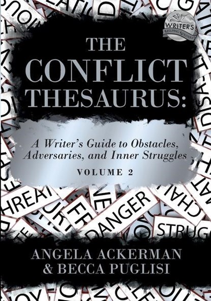 CONFLICT THESAURUS, Angela Ackerman ;  Becca Puglisi - Paperback - 9781736152317