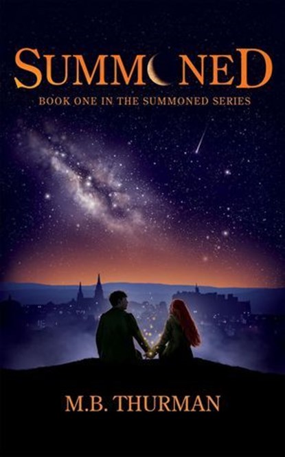 Summoned, M. B. Thurman - Ebook - 9781736155462