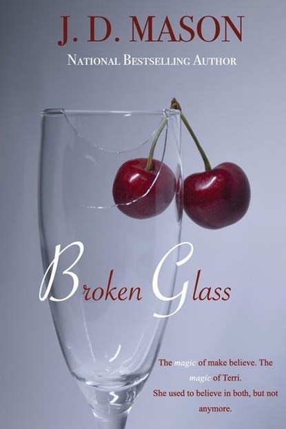 Broken Glass, J D Mason - Paperback - 9781736167878