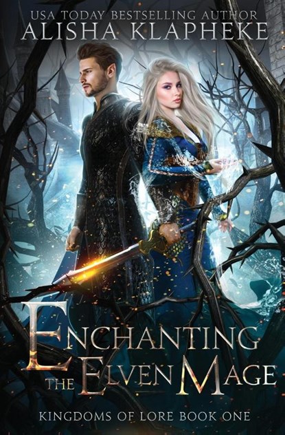 Enchanting the Elven Mage, Alisha Klapheke - Paperback - 9781736183311