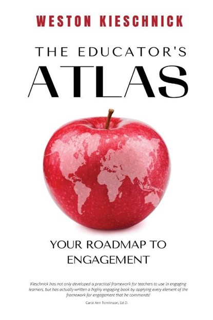 The Educator's ATLAS, Weston Kieschnick - Paperback - 9781736199688