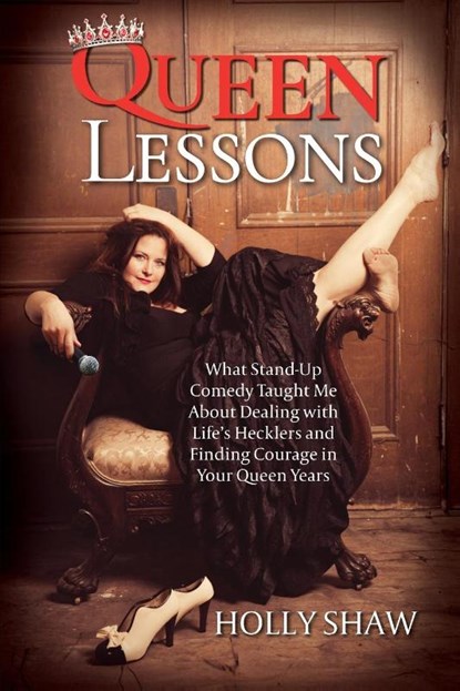 Queen Lessons, Holly Shaw - Paperback - 9781736202456