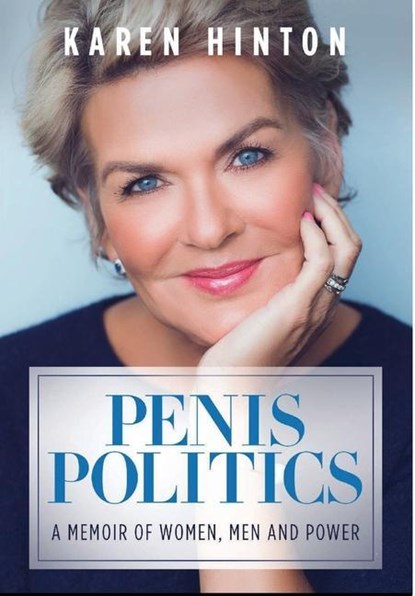 Penis Politics, Karen Hinton - Gebonden - 9781736211694