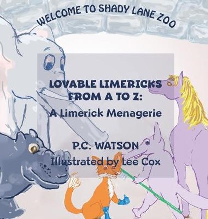 Lovable Limericks from A to Z, WATSON,  P C - Gebonden - 9781736227701