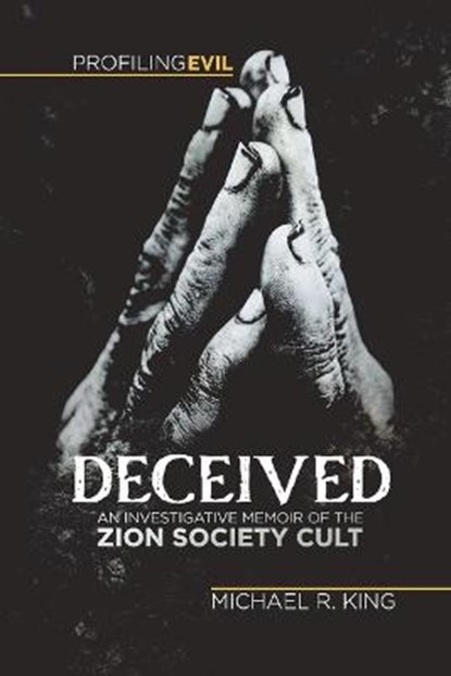 Deceived, Michael R. King - Paperback - 9781736237410