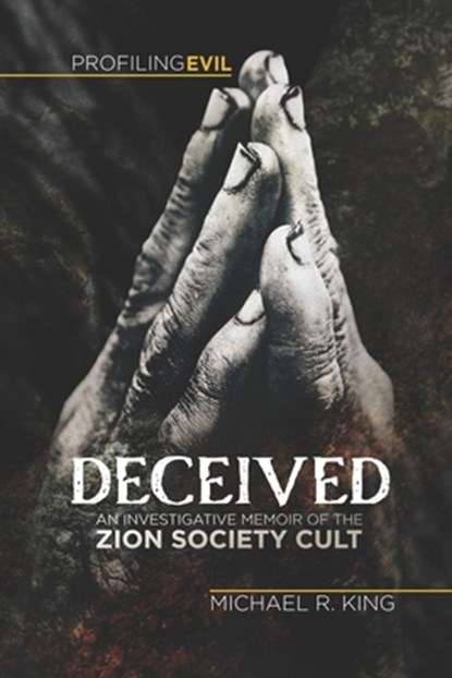 Deceived, Michael R King - Paperback - 9781736237441