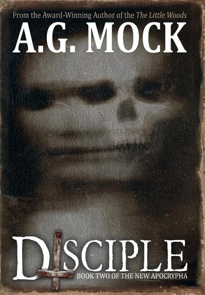 Mock, A: Disciple, A. G. Mock - Gebonden - 9781736291948
