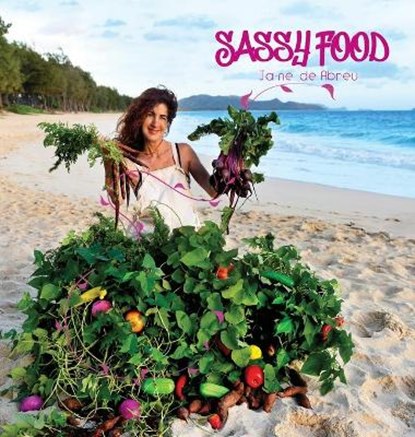 Sassy Food, DE ABREU,  Ja-Ne - Gebonden - 9781736295403