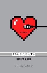 The Big Bucks - Albert Cory - 9781736298657
