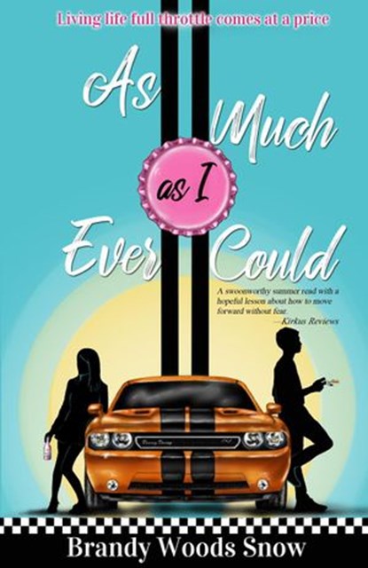 As Much As I Ever Could, Brandy Woods Snow - Ebook - 9781736301937