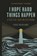 Finding Hope in Hard Things, Pierce Taylor Hibbs - Paperback - 9781736341148