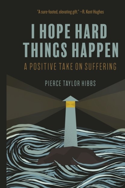 Finding Hope in Hard Things, Pierce Taylor Hibbs - Paperback - 9781736341148